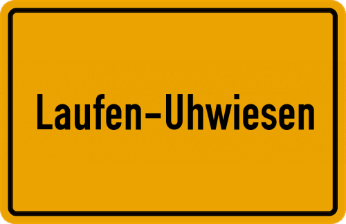 Ortsschild Laufen-Uhwiesen