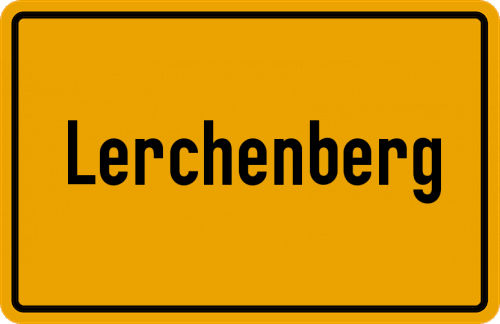 Ortsschild Lerchenberg, Oberbayern