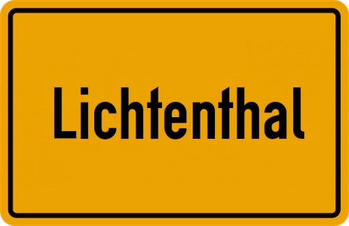Ortsschild Lichtenthal, Bayern