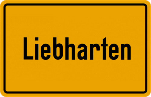 Ortsschild Liebharten, Oberbayern