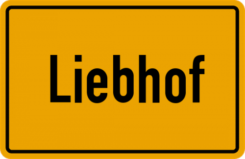 Ortsschild Liebhof, Kreis Viechtach