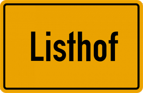 Ortsschild Listhof, Schwaben