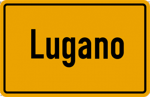 Ortsschild Lugano