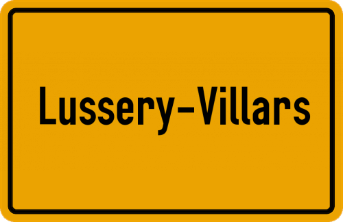 Ortsschild Lussery-Villars
