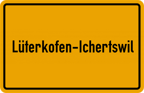 Ortsschild Lüterkofen-Ichertswil