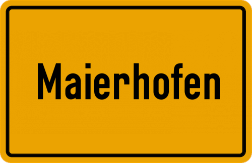 Ortsschild Maierhofen