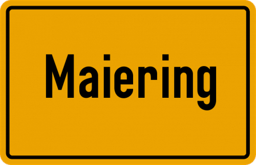 Ortsschild Maiering