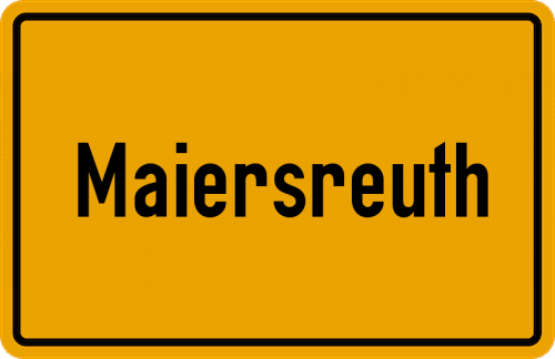 Ortsschild Maiersreuth