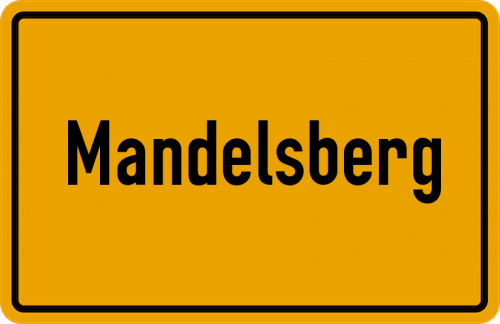 Ortsschild Mandelsberg
