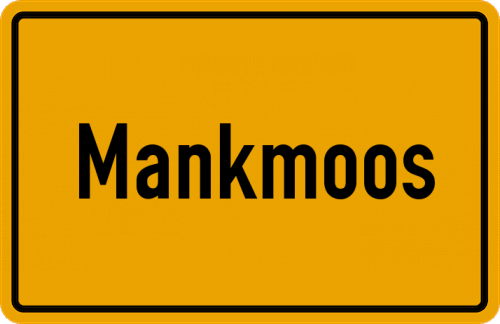 Ortsschild Mankmoos