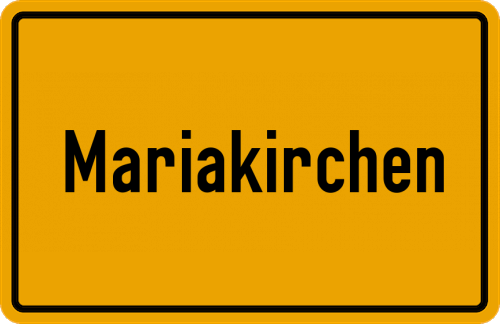 Ortsschild Mariakirchen