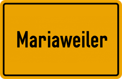 Ortsschild Mariaweiler