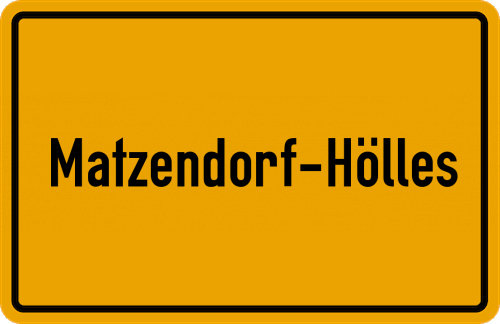 Ortsschild Matzendorf-Hölles
