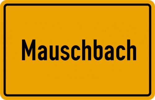 Ortsschild Mauschbach
