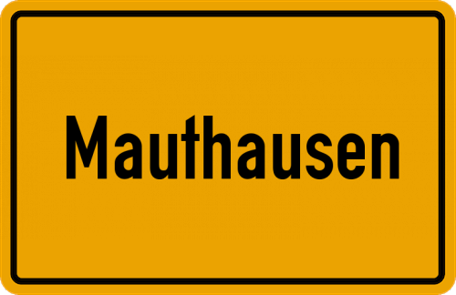 Ortsschild Mauthausen