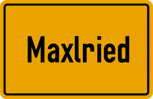 Ortsschild Maxlried