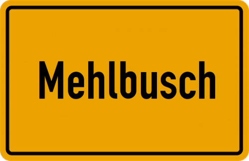 Ortsschild Mehlbusch