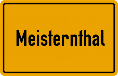Ortsschild Meisternthal, Niederbayern