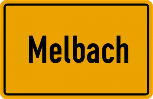Ortsschild Melbach, Kreis Friedberg, Hessen