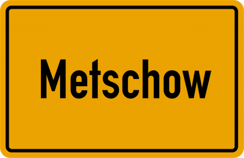 Ortsschild Metschow