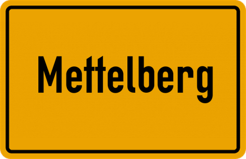Ortsschild Mettelberg