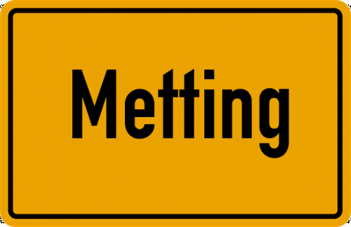 Ortsschild Metting