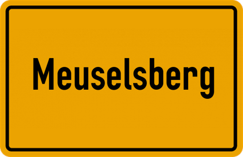 Ortsschild Meuselsberg