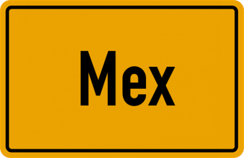 Ortsschild Mex
