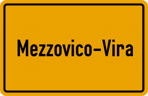 Ortsschild Mezzovico-Vira