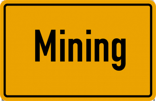 Ortsschild Mining