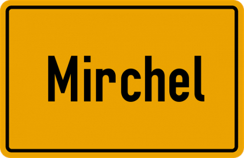 Ortsschild Mirchel