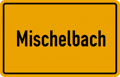 Ortsschild Mischelbach