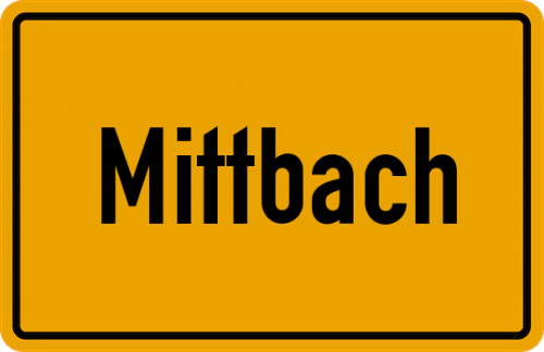 Ortsschild Mittbach