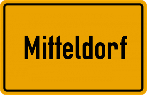 Ortsschild Mitteldorf, Oberfranken