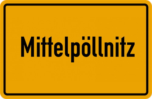 Ortsschild Mittelpöllnitz