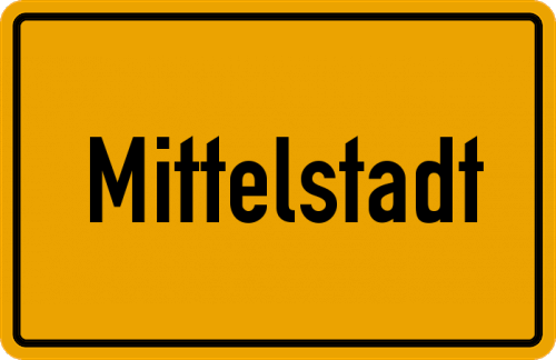 Ortsschild Mittelstadt