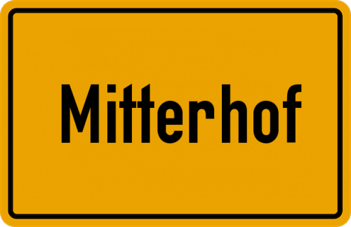 Ortsschild Mitterhof