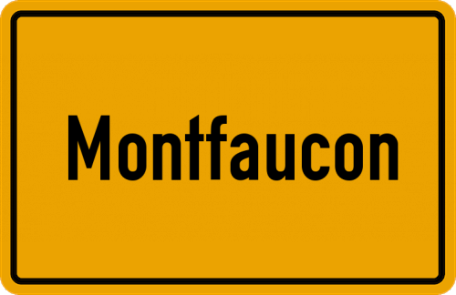 Ortsschild Montfaucon