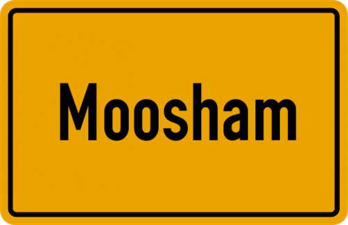 Ortsschild Moosham, Rott