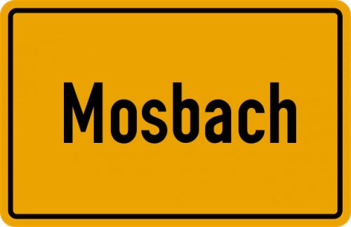 Ortsschild Mosbach, Kreis Dieburg