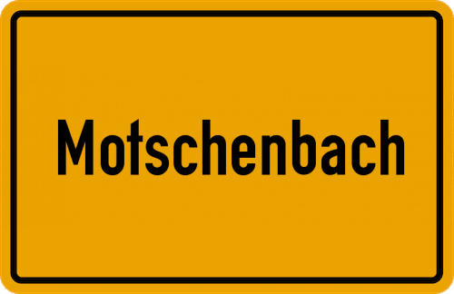 Ortsschild Motschenbach
