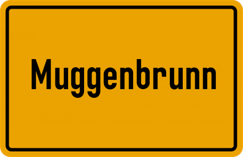 Ortsschild Muggenbrunn