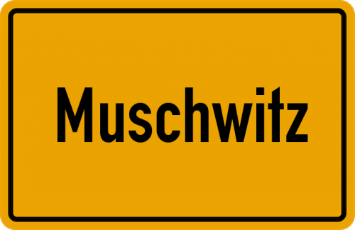 Ortsschild Muschwitz