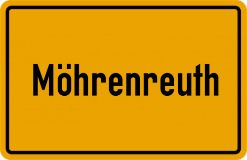 Ortsschild Möhrenreuth, Oberfranken