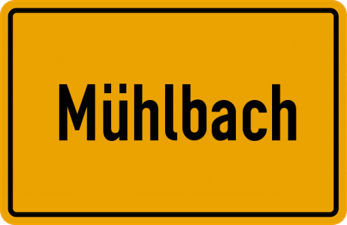 Ortsschild Mühlbach, Kreis Bad Neustadt an der Saale