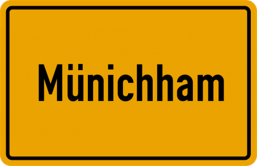 Ortsschild Münichham