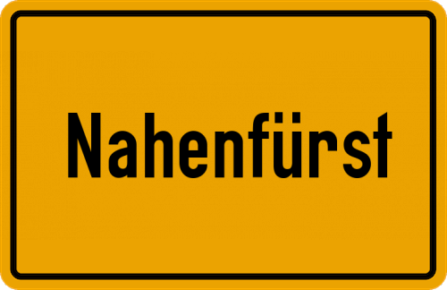 Ortsschild Nahenfürst, Oberpfalz
