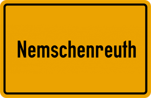 Ortsschild Nemschenreuth