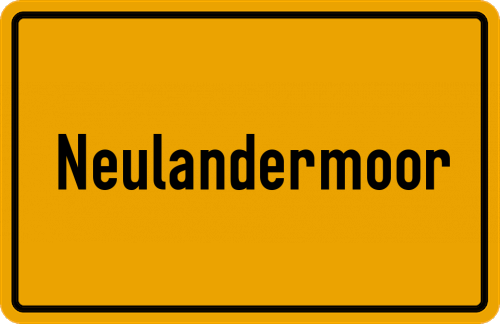 Ortsschild Neulandermoor