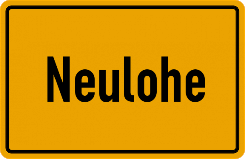 Ortsschild Neulohe